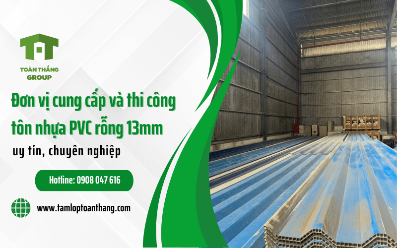 Cung cấp và thi công tôn nhựa PVC rỗng 13mm uy tín, chuyên nghiệp Cung cấp và thi công tôn nhựa PVC rỗng 13mm uy tín, chuyên nghiệp