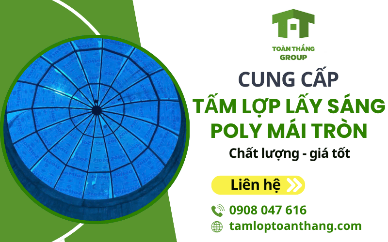 tấm lợp lấy sáng Poly mái tròn