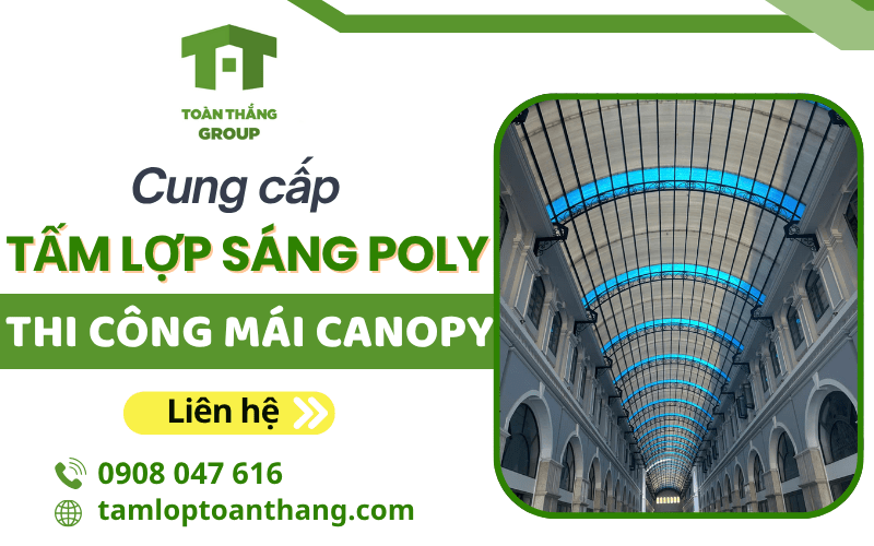 tấm lợp sáng poly thi công mái canopy