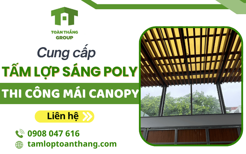 tấm lợp sáng poly thi công mái canopy