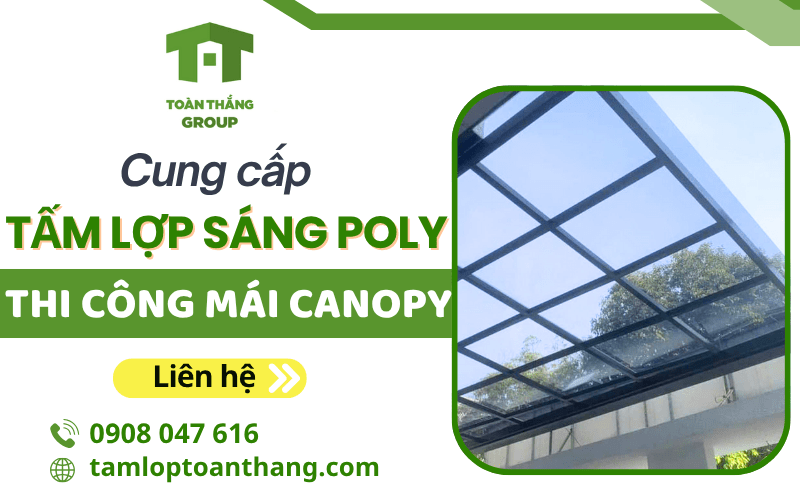 tấm lợp sáng poly thi công mái canopy