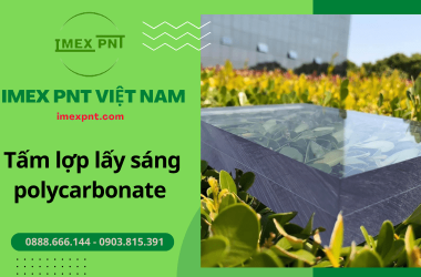 Tấm lợp lấy sáng polycarbonate - Lựa chọn hàng đầu cho những công trình xây dựng